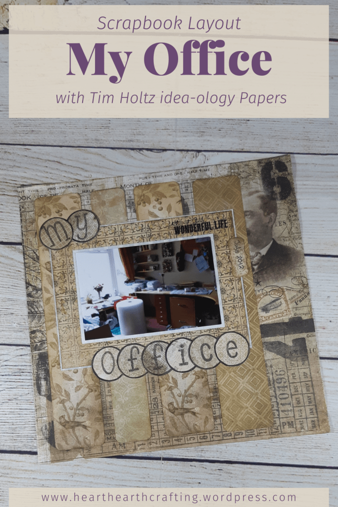 My Office Scrapbook Layout