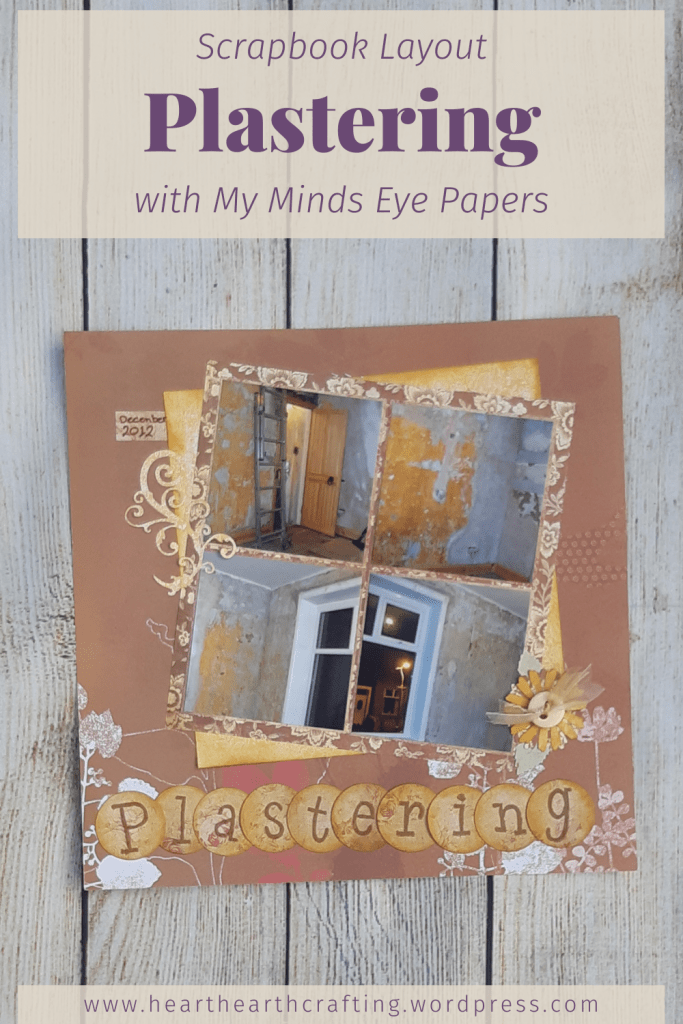 Plastering Scrapbook Layout with My Minds Eye