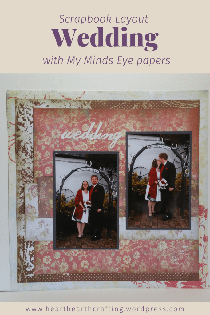 Wedding Scrapbook Layout with My Minds Eye