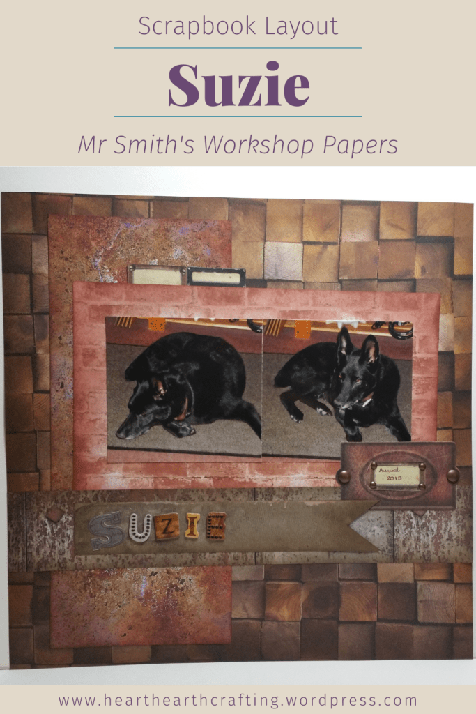 Suzie Scrapbook Layout with Mr Smith's Workshop Pinterest Pin