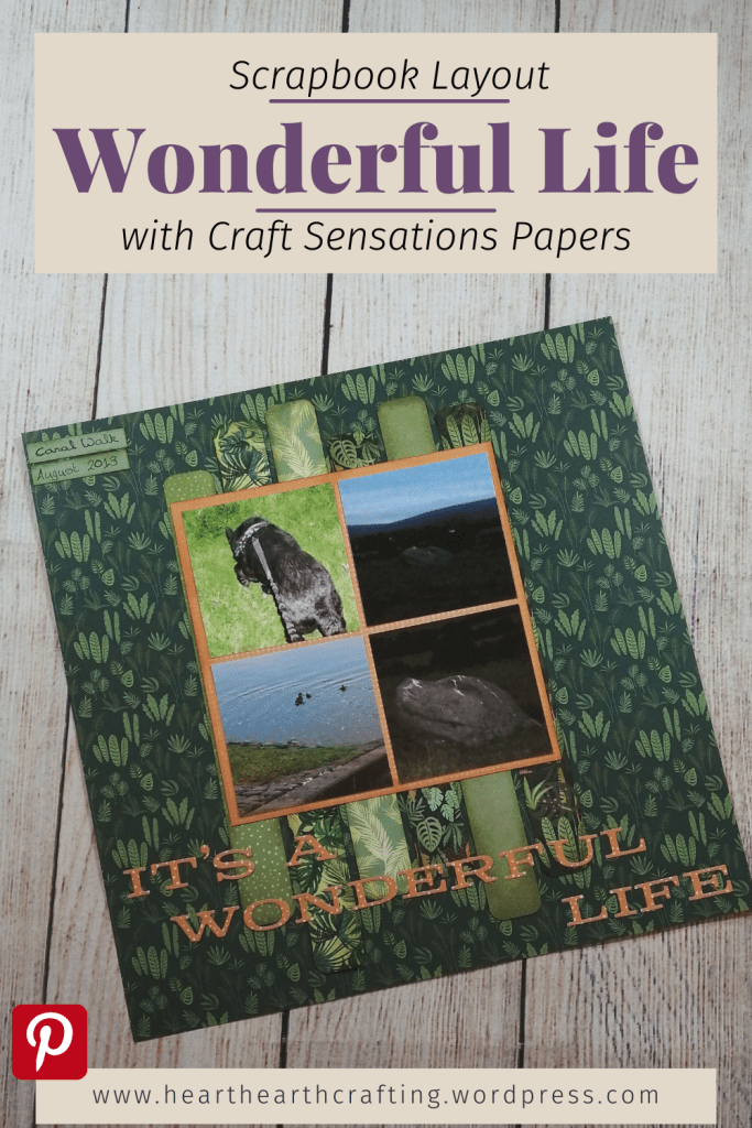 Wonderful Life Scrapbook Layout with Craft Sensations - Pinterest Pin