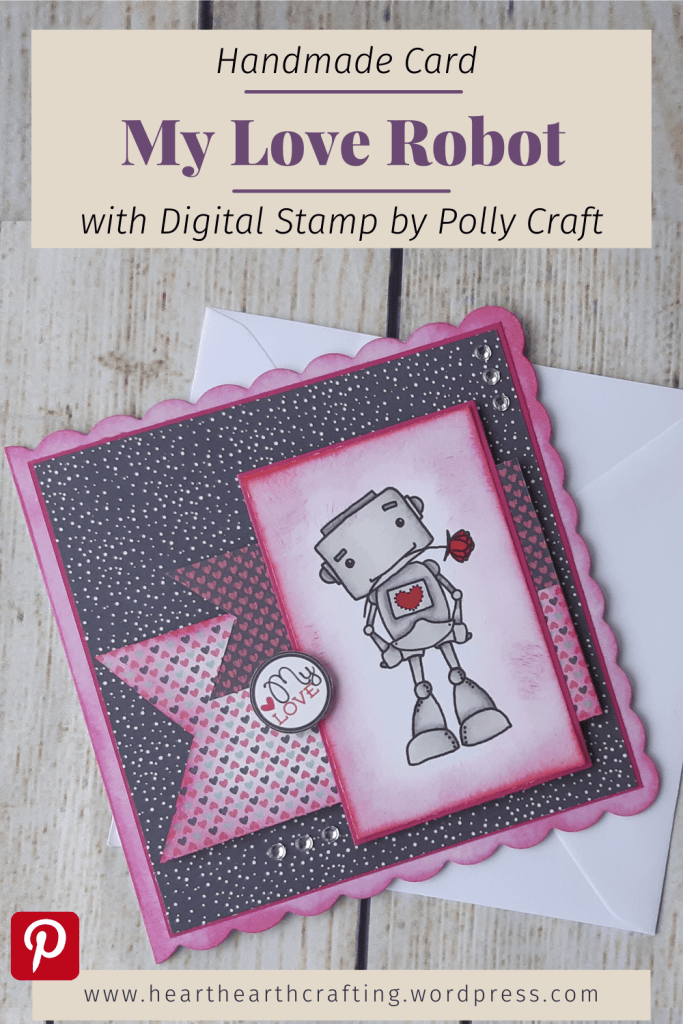 My Love Robot Handmade Valentines Card