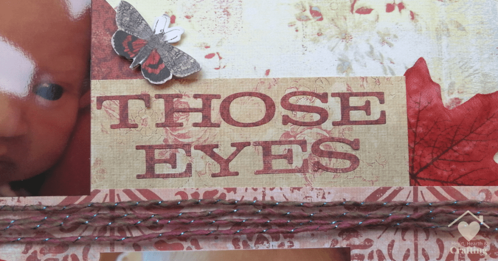 Those Eyes Scrapbook Layout with My Minds Eye Papers