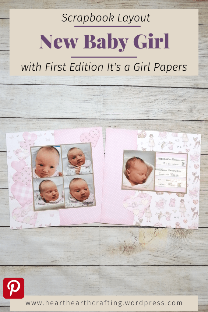 New Baby Scrapbook Layout with First Edition's It's a Girl Papers