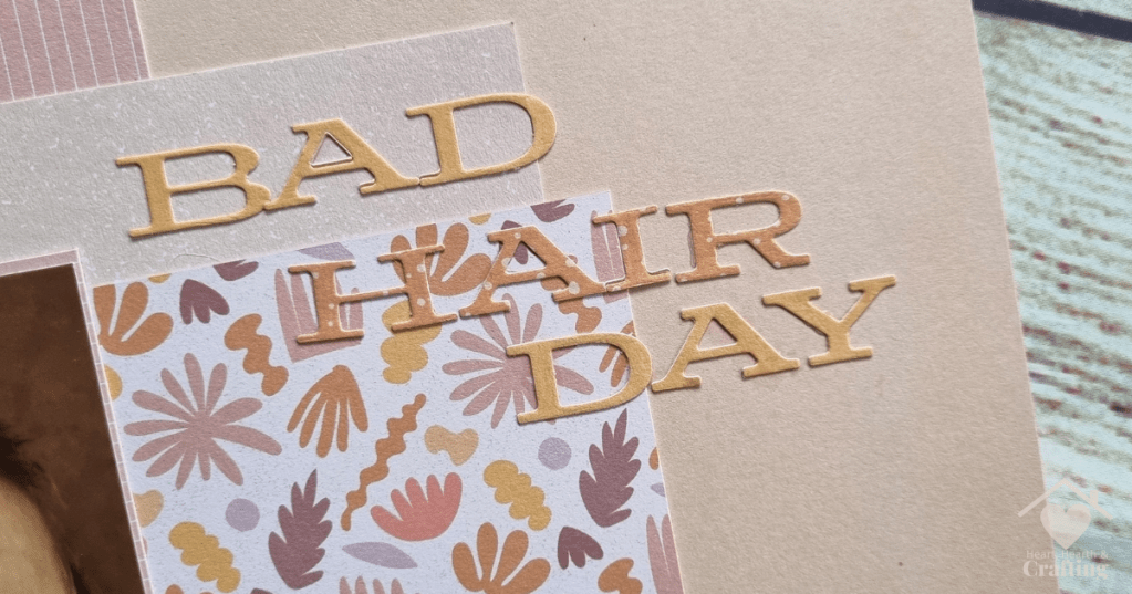 Bad Hair Day - Scrapbook Inspiration
