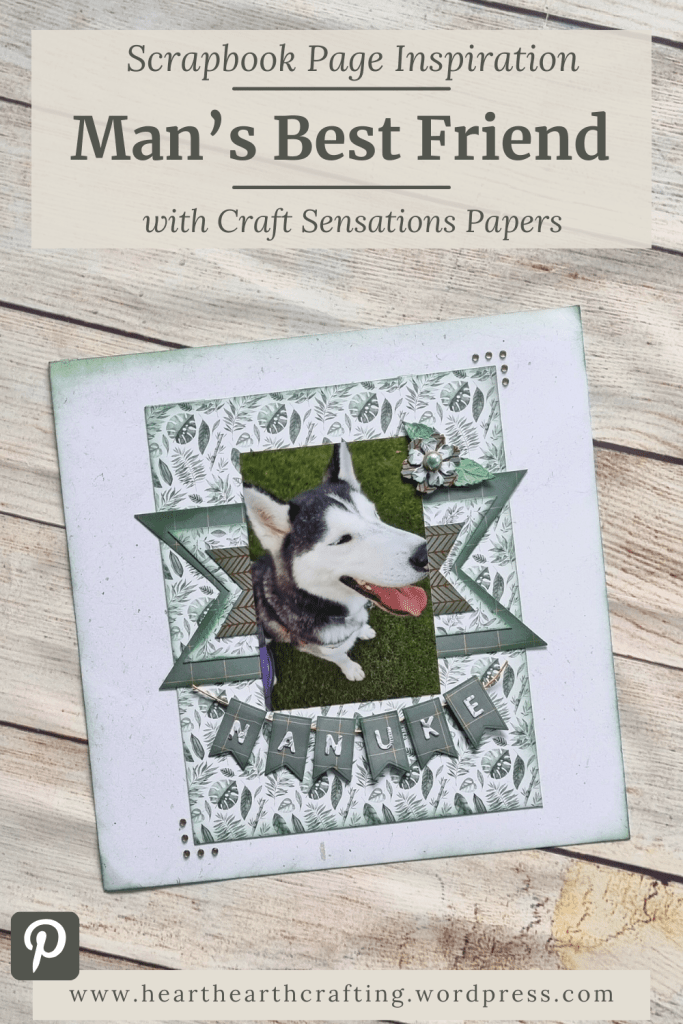 Man's Best Friend - Scrapbook Inspiration