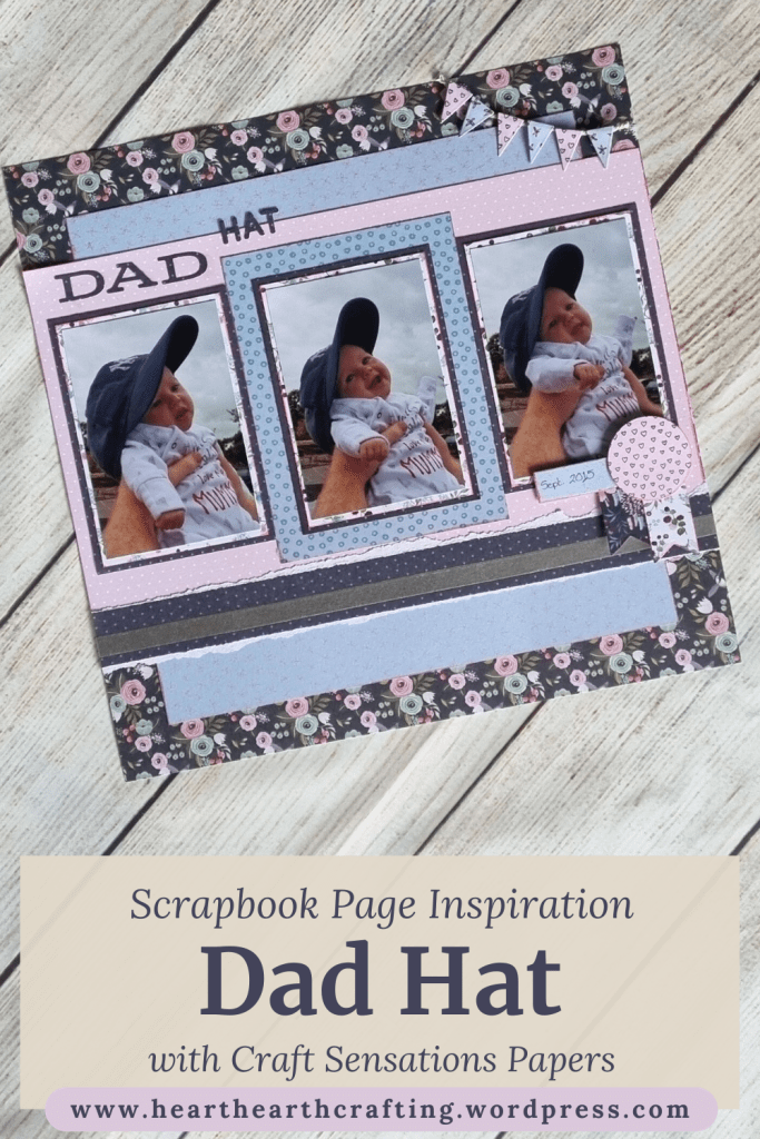 Dad Hat Baby Scrapbook Page with Craft Sensations Papers Pinterest