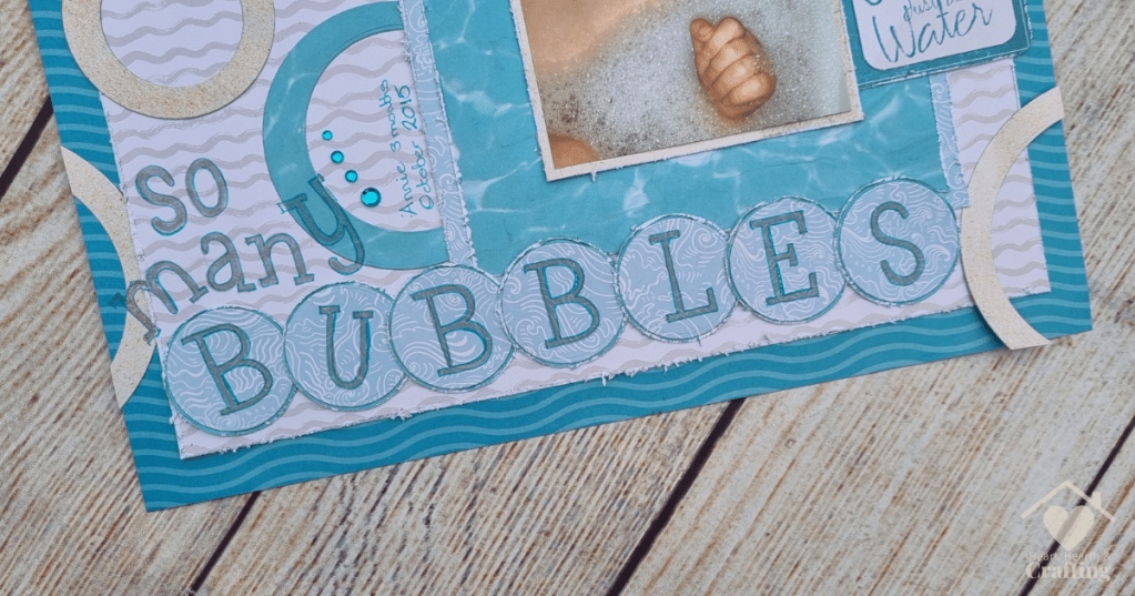 So Many Bubbles - Baby Scrapbook Inspiration