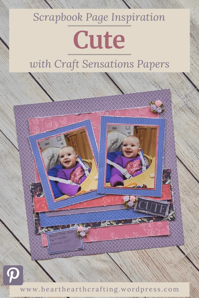 Cute Baby Scrapbook Inspiration with Craft Sensations Papers Pinterest Pin