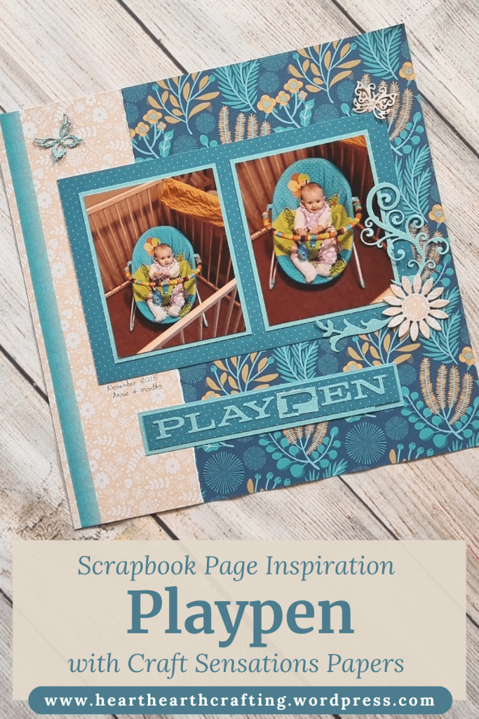 Playpen Baby Scrapbook Inspiration with Craft Sensations Papers Pinterest Pin