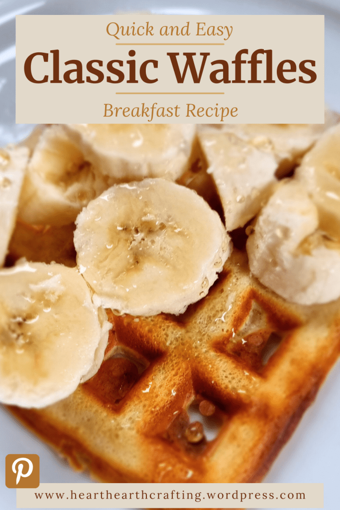 Classic Waffles Recipe Pinterest Pin