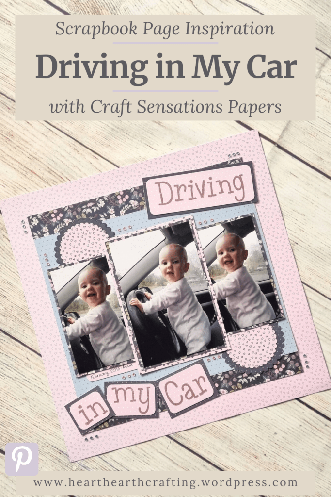 Driving in My Car Baby Scrapbook Page