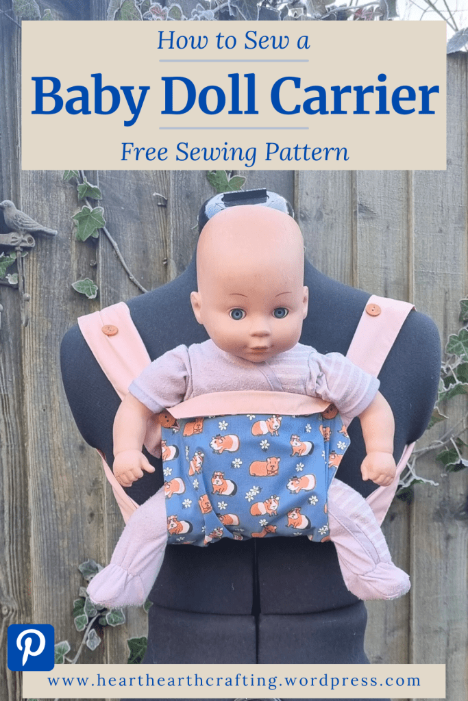 Step by Step Guide to Sew a Baby Doll Carrier [Free Sewing Pattern] Pinterest Pin