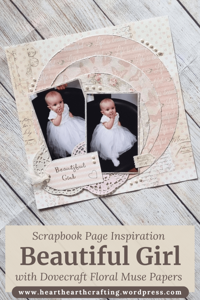 Beautiful Baby Girl - Scrapbook Page Inspiration Pinterest Pin