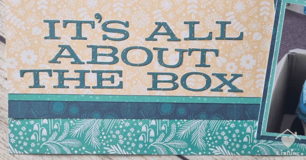 It's All About the Box - Baby Scrapbook Page