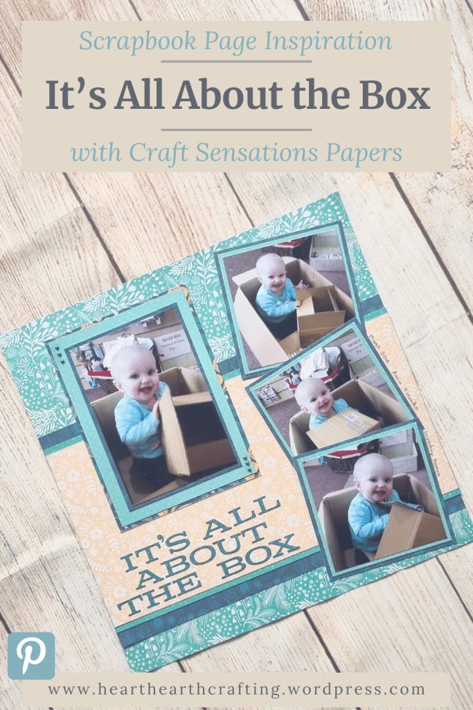 It's All About the Box - Baby Scrapbook Page Pinterest Pin