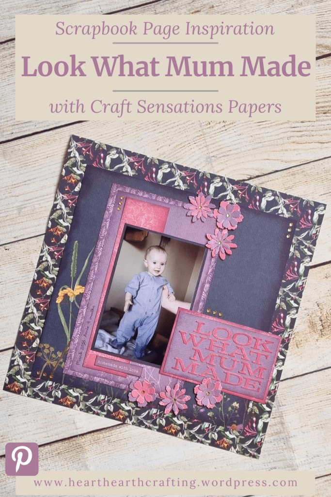 Look What Mummy Made - Sewing Scrapbook Layout Pinterest Pin